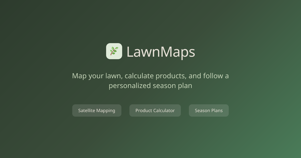 LawnMaps - Map Your Lawn, Perfect Your Yard